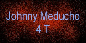 Johnny Meducho 4 T web page!!